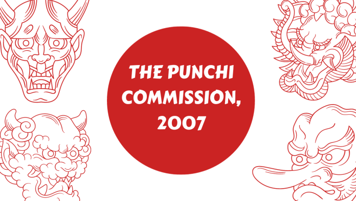 Legacy and Controversy: The Punchi Commission, 2007